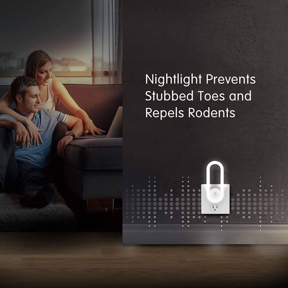 Nightlight prevents stubbed toes and repels rodents while couple looks at laptop on a couch